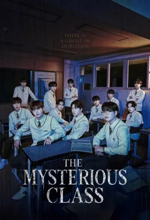 Watch and download The Mysterious Class online (2021)