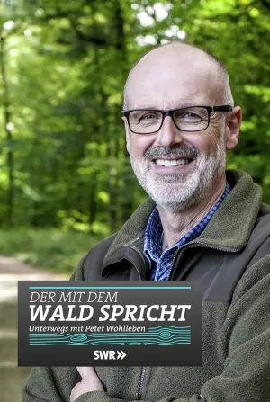 Watch and download Der mit dem Wald spricht online (2018)