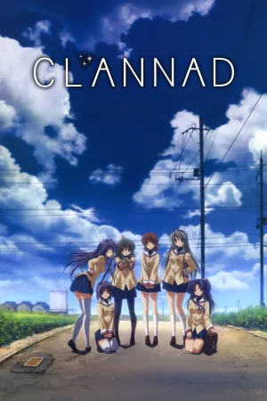 Watch and download Clannad online (2007)
