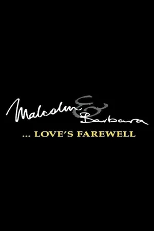 مالتا Malcolm و Barbara: وداع با عشق