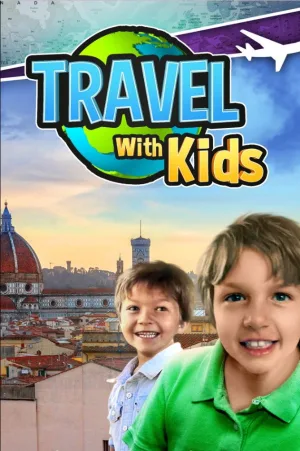 Watch and download Travel With Kids online (2011)
