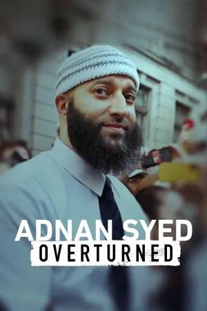 Watch and download Adnan Syed: Overturned online (2022)