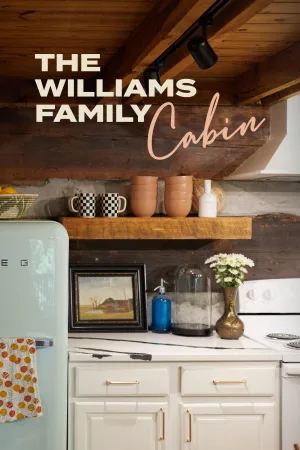 Watch and download The Williams Family Cabin online (2022)