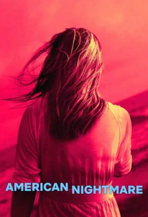 Watch and download American Nightmare online (2024)