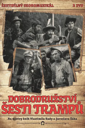 Watch and download Dobrodružství šesti trampů online (1970)