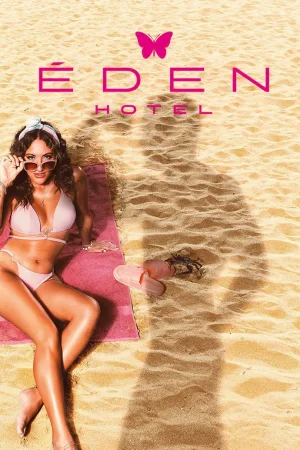 Watch and download Éden Hotel online (2011)