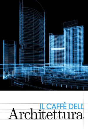 Watch and download Il caffè dell'architettura online (2015)