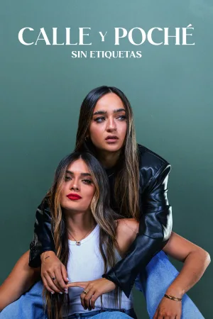 Watch and download Calle y Poché: No Labels online (2023)