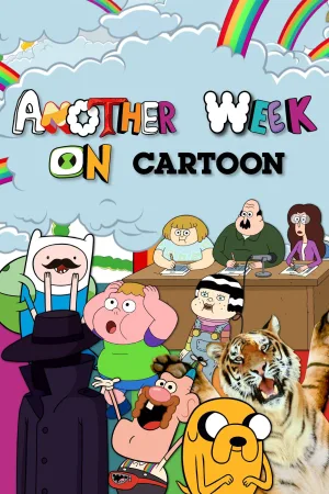 Watch and download Another Week On Cartoon online (2015)