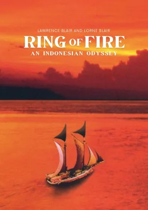 Watch and download Ring of Fire: An Indonesian Odyssey online (1988)
