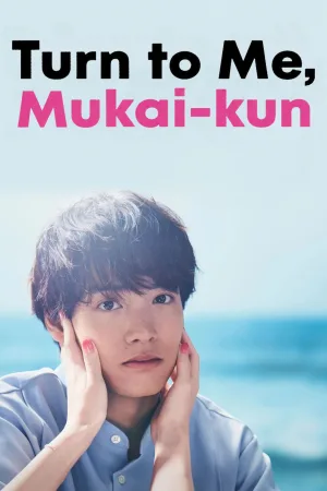 Turn to Me Mukai-kun