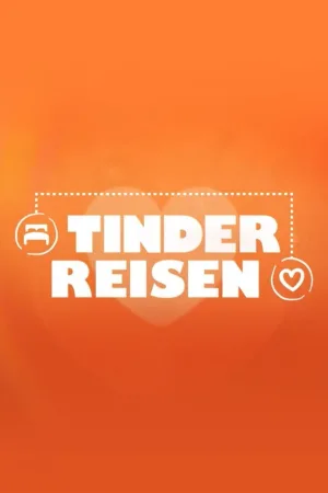 Watch and download Tinderreisen online (2019)