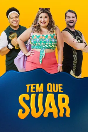 Watch and download Tem que Suar online (2023)