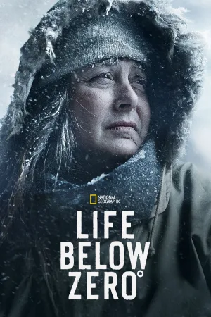 Watch and download Life Below Zero online (2013)