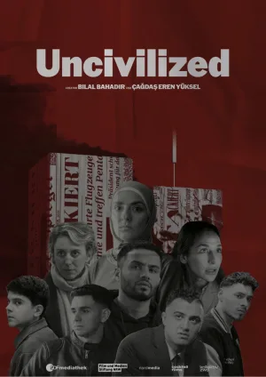 Watch and download Uncivilized online (2024)