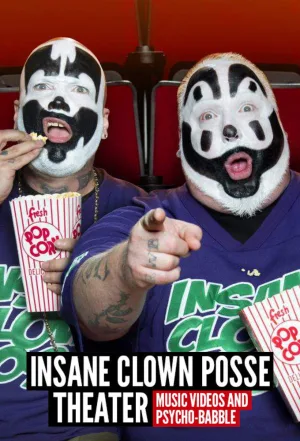 Watch and download Insane Clown Posse Theater online (2013)