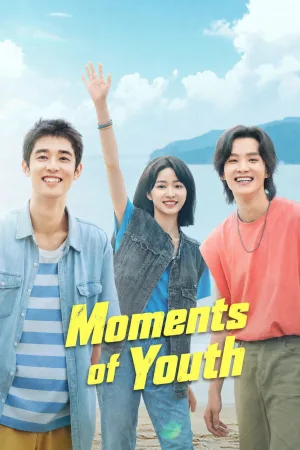 Moments of Youth