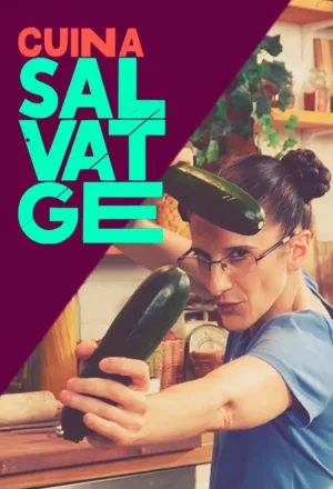 Watch and download Cuina salvatge online (2023)