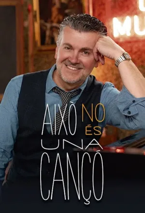 Watch and download Això no és una cançó online (2023)