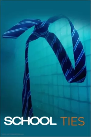 Watch and download School Ties online (2024)