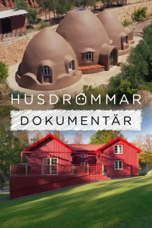 Watch and download Husdrömmar dokumentär online (2023)