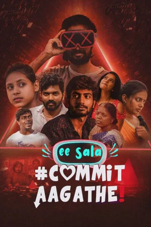 Ee sala commit aagathe