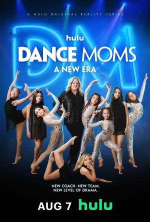 Watch and download Dance Moms: A New Era online (2024)