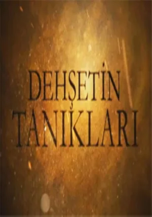 Watch and download Dehşetin Tanıkları online (2013)