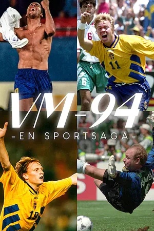 VM-94 - En sportsaga
