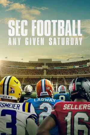Watch and download SEC Football: Any Given Saturday online (2025)