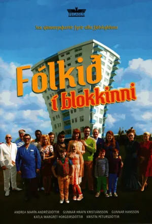 Watch and download Fólkið í blokkinni online (2013)