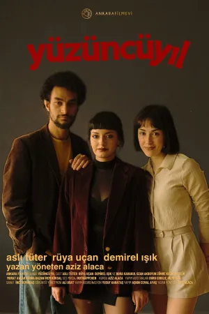 Watch and download Yüzüncü Yıl online (2024)
