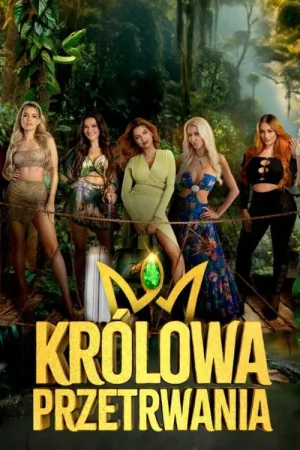Watch and download Królowa przetrwania online (2023)