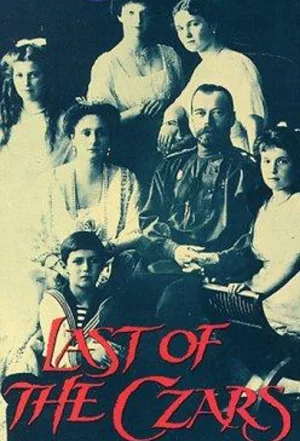 Watch and download Last of the Czars online (1996)