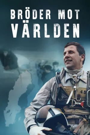 Watch and download Bröder mot världen online (2024)