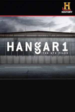 Watch and download Hangar 1: The UFO Files online (2015)