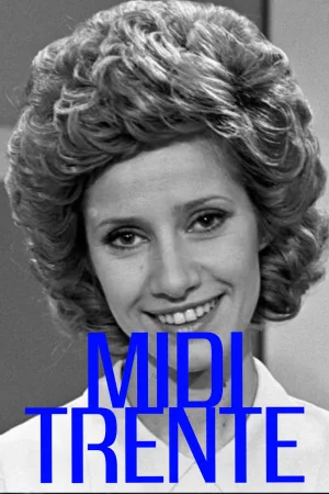 Watch and download Midi trente online (1972)