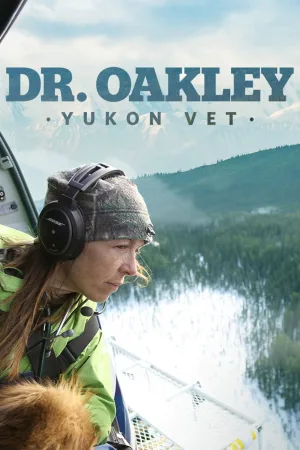 Watch and download Dr. Oakley, Yukon Vet online (2014)