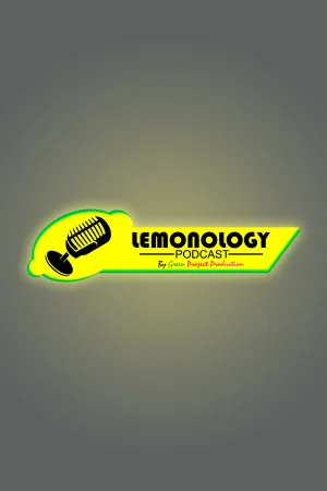 Lemonology Podcast