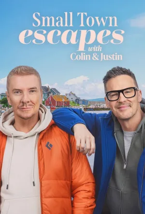 Small Town Escapes with Colin & Justin