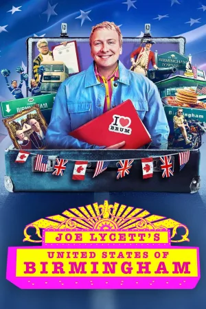 Watch and download Joe Lycett’s United States of Birmingham online (2025)