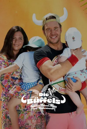 Watch and download Die Büffels - Zwischen Palmen, Party und Kinderzimmer online (2025)