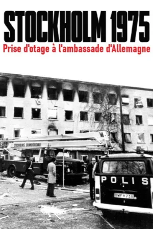 Terror in der Botschaft. Die RAF-Geiselnahme von Stockholm