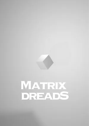 Matrix Dreads