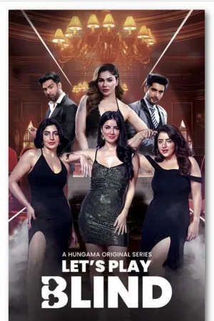 Watch and download Let's Play Blind Har Chaal Ek Dhokha online (2025)