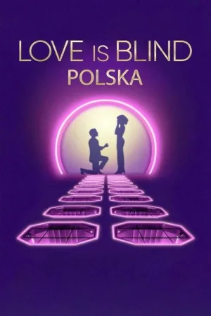 Love Is Blind: Poland