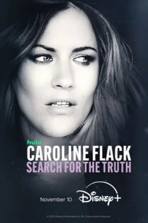 Watch and download Caroline Flack: Search for the Truth online (2025)