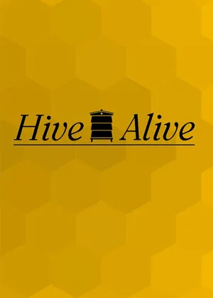 Hive Alive