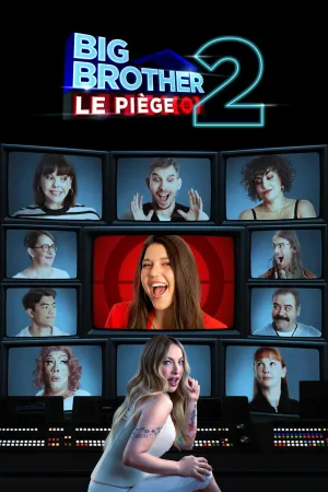 Watch and download Big Brother: Le piège online (2025)