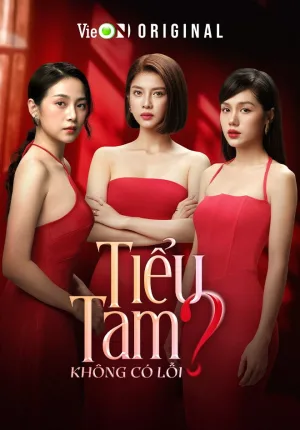 Watch and download Tiểu Tam Không Có Lỗi? online (2024)